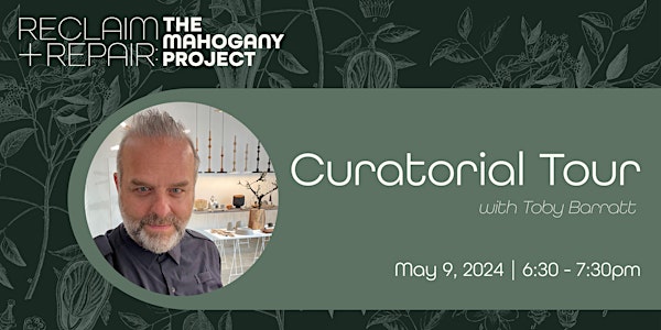 The Mahogany Project: Curatorial Tour