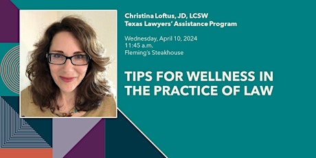 Tips for Wellness in the Practice of Law