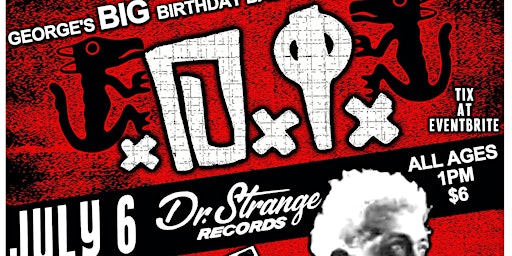 Imagem principal de George's BIG Birthday Bash @ Dr. Strange Records $6 Donation