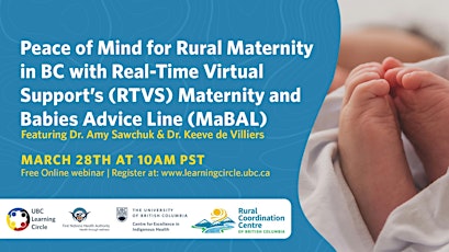 Peace of Mind for Rural Maternity in BC with Real-Time Virtual Support