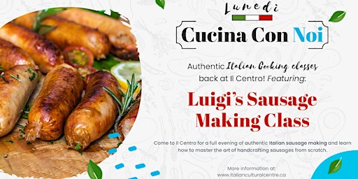 Imagem principal do evento Luigi's Italian  Salsiccia (Sausage) Making Class