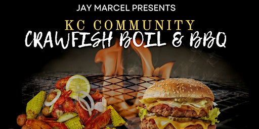 Primaire afbeelding van KC COMMUNITY- CRAWFISH BOIL & BBQ