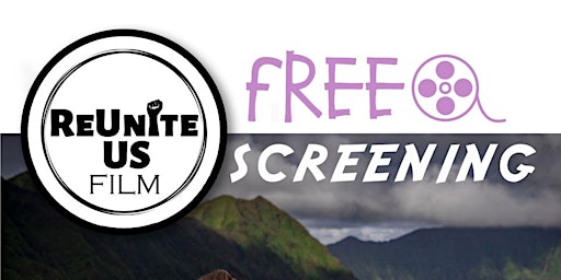 Imagem principal de ReUnite US free screening and talk