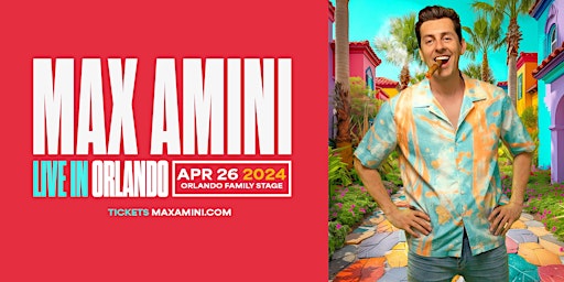 Image principale de Max Amini Live in Orlando!