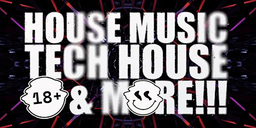 Biggest House Music + Tech House Party in Los Angeles! 18+  primärbild