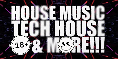 Hauptbild für Biggest House Music + Tech House Party in Los Angeles! 18+