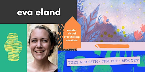 Hauptbild für Venster Visual Storytelling Sessions: Eva Eland