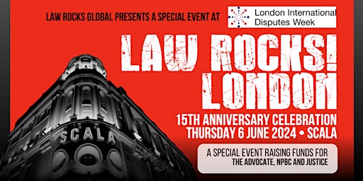 Immagine principale di Law Rocks! London - 15th Anniversary Celebration 