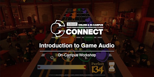 Image principale de Sound Design: Intro to Game Audio (On-Campus) June 8 - 9, 2024
