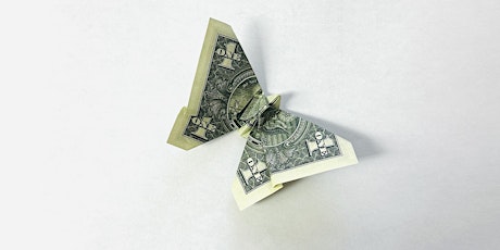 Primaire afbeelding van Free Fold Origami Saturday - Dollar Bill Butterfly!