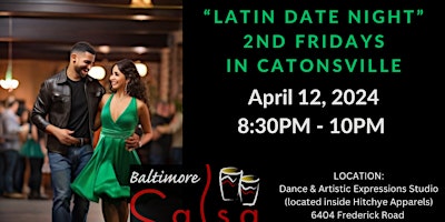 Primaire afbeelding van 2nd Fridays- Monthly Latin Date Night with Lessons in Catonsville!