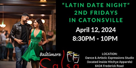 2nd Fridays- Monthly Latin Date Night with Lessons in Catonsville!