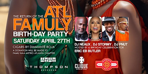 Primaire afbeelding van ATL FAMULY birth-DAY PARTY @ Thompson Buckhead