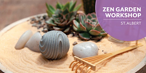 Zen Garden | Salisbury Greenhouse | Enjoy Centre | St. Albert primary image