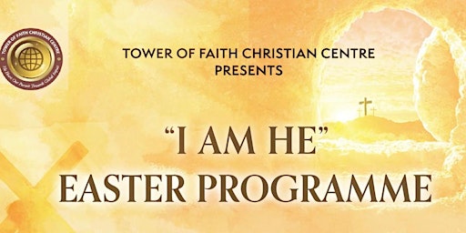 Imagem principal do evento TFCC Easter Programme | "I AM HE"