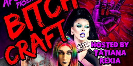 Primaire afbeelding van ApocaLIPS Presents: BitchCraft