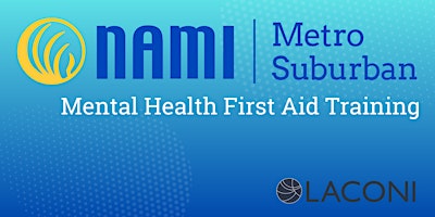 Primaire afbeelding van LACONI Recharge & SAAM Present: Mental Health First Aid Training