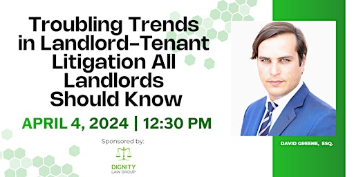 Imagen principal de Troubling Trends in Landlord-Tenant Litigation All Landlords Should Know