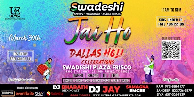 Primaire afbeelding van JAI HO DALLAS HOLI CELEBRATIONS | DJ JAY |