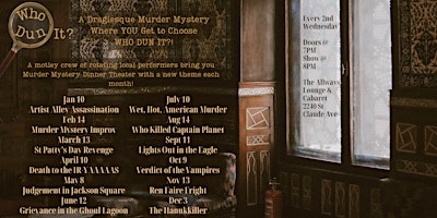 Imagen principal de Whodunit!? A Draglesque Murder Mystery where You get to choose WHO DUN IT?