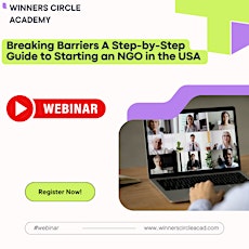 Imagen principal de Breaking Barriers A Step-by-Step Guide to Starting an NGO in the USA Webina