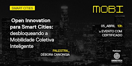 Open Innovation para Smart Cities: desbloqueando a Mobilidade Coletiva ...