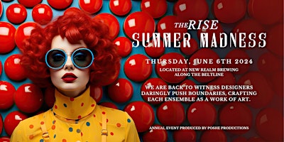 Imagem principal do evento The Rise - Summer Madness