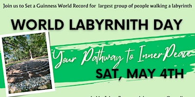 Primaire afbeelding van World Labyrinth Day Celebration!  Let's Set the Guinness World Record