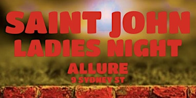 Hauptbild für Saint John Ladies Night