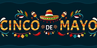 Immagine principale di Cinco De Mayo Dinner Dance 