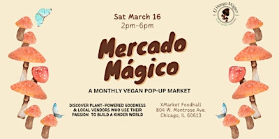 Imagem principal do evento Mercado Mágico Vegan Pop-Up at XMarket Foodhall