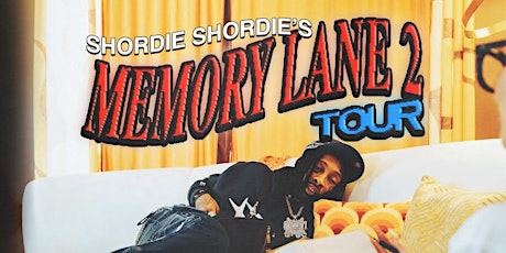 SHORDIE SHORDIE - “MEMORY LANE 2 THA AFTER PARTY”