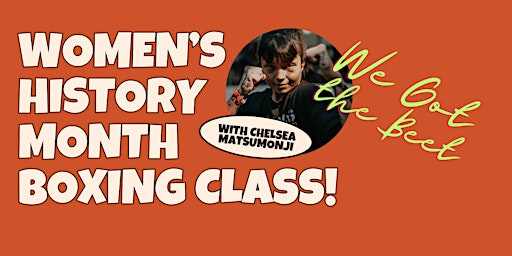 Primaire afbeelding van We Got the Beet: Women's History Month Boxing Class!