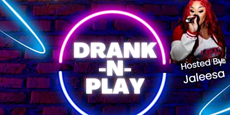 Drank-N-Play