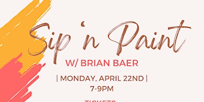 Primaire afbeelding van Sip 'n Paint w/ Brian Baer at The Studio!