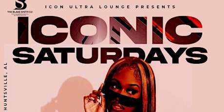 Iconic Saturdays at Icon Ultra Lounge