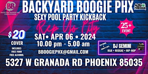 Primaire afbeelding van BackyardBoogiePhx Presents REP YO CITY APRIL 2024