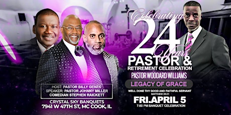 Pastor Woodard Williams Anniversary & Retirement Celebration