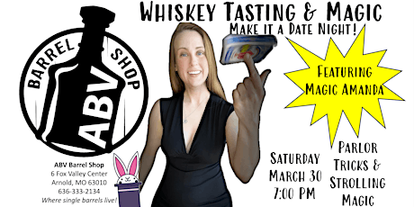ABV Barrel Shop Whiskey Tasting & Magic w/Magic Amanda/Make it a Date Night