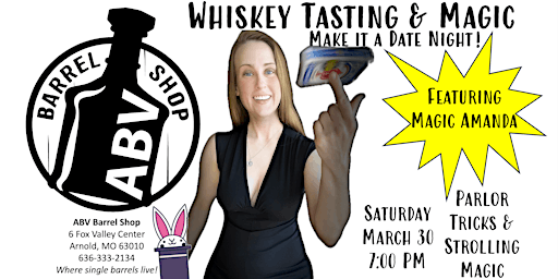 Imagem principal de ABV Barrel Shop Whiskey Tasting & Magic w/Magic Amanda/Make it a Date Night