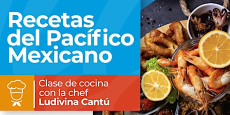 Clase de Cocina con Chef Ludivina Cantu