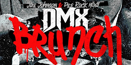 Imagem principal do evento 3rd ANNUAL DMX BRUNCH