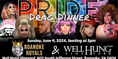 Image principale de Pride Drag Dinner featuring the Roanoke Royals
