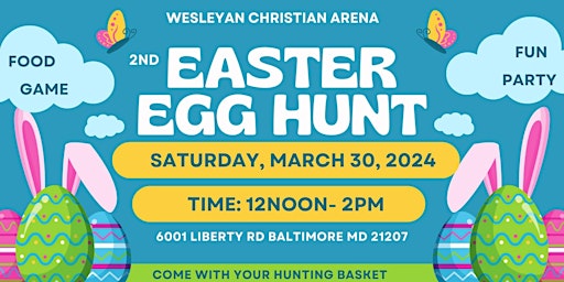 Imagem principal de Wesleyean Christian Arena 2nd Easter Egg Hunt