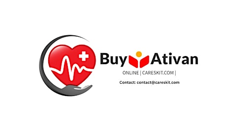 Primaire afbeelding van Calming Waves: Purchase Ativan Online for Sale-Anxiety Relief @Careskit