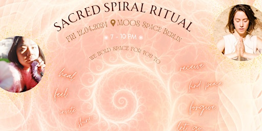 Primaire afbeelding van Sacred Spiral Ritual @MOOS Berlin