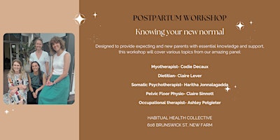 Immagine principale di Post-Partum Workshop- "Knowing your new Normal" 