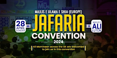 Imagen principal de MUS Jafaria Convention 2024