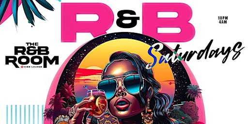 Primaire afbeelding van R&B Saturdays (The Sexiest R&B Party in Queens )