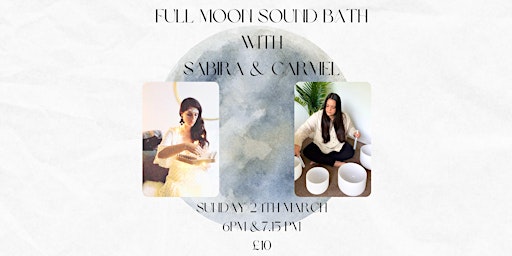 Full Moon Sound Bath 6pm primary image